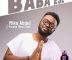 DOWNLOAD MP3: Mike Abdul – Baba Ese ft. Yoruba Mass Choir