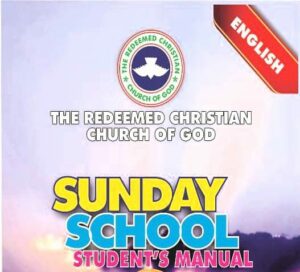RCCG Sunday School Student Manual 30 January 2022 – Lesson 22