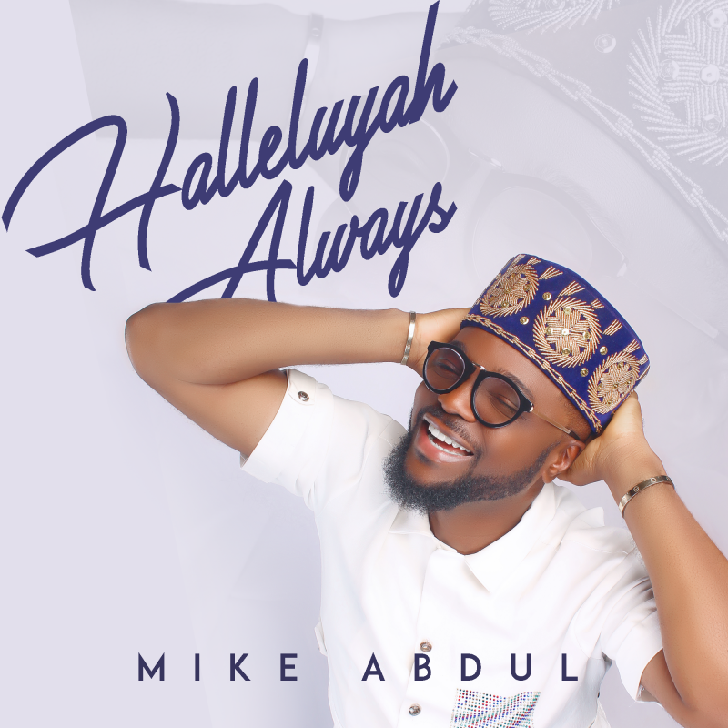 DOWNLOAD MP3: Mike Abdul – Oh My Jesu