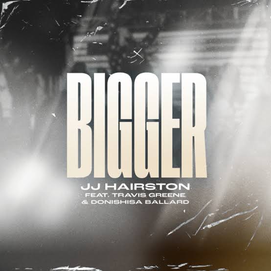 JJ Hairston - Bigger