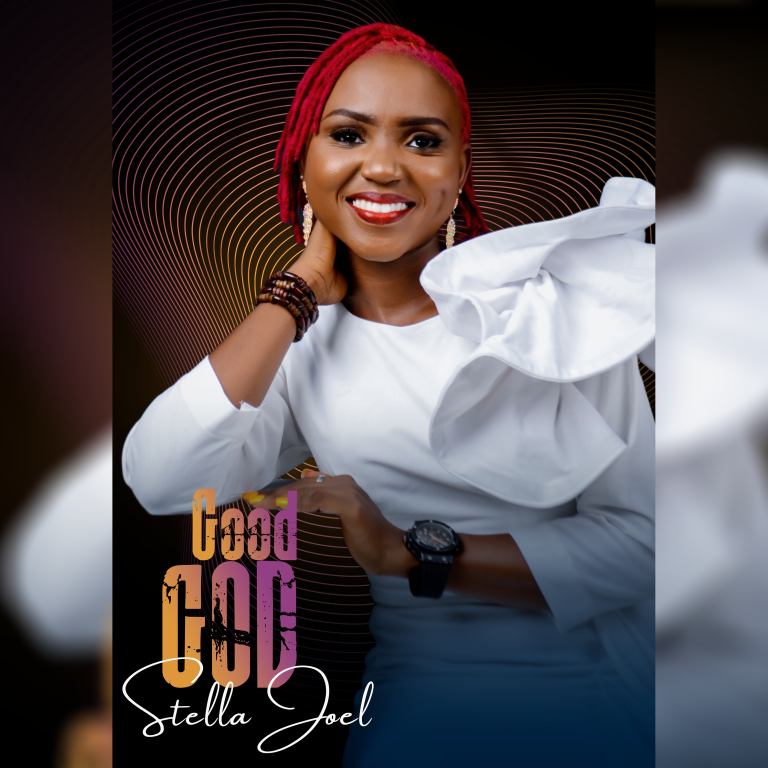 Stella Joel – Good God