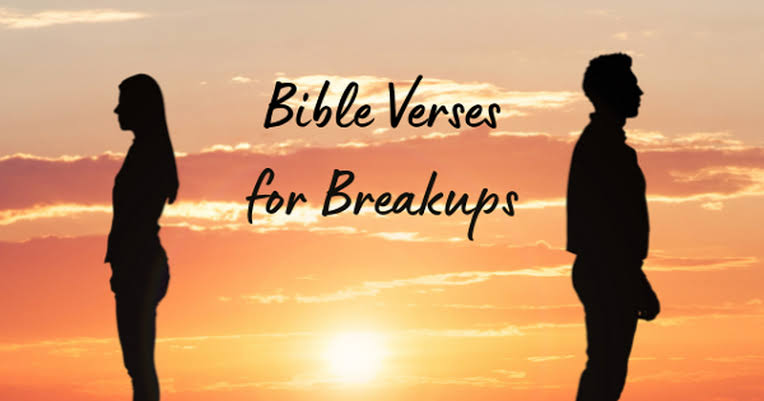 Bible Verses About Breakups