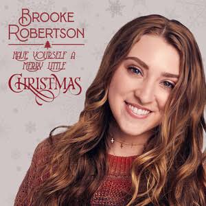 Have Yourself A Merry Little Christmas by Brooke Robertson