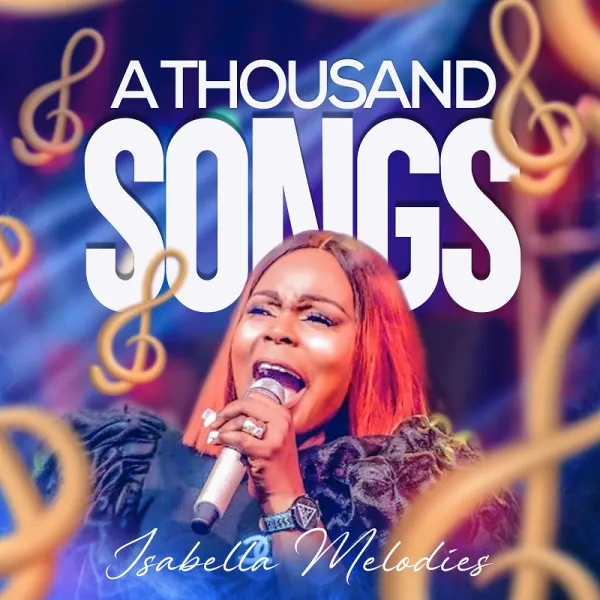 Isabella Melodies - A Thousand Songs