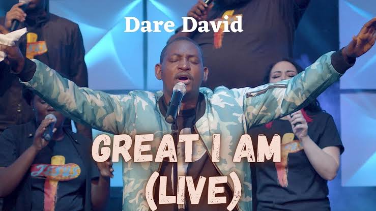 Dare David – Great I Am