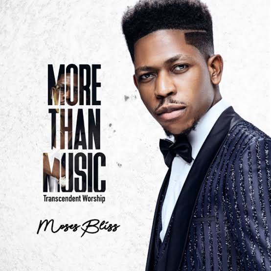 Moses Bliss – More Than Music (Transcendent Worship)