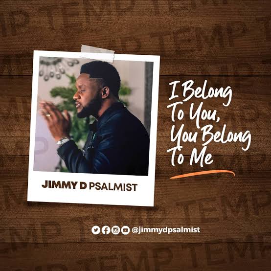 Jimmy D Psalmist - I Belong To You, You Belong To Me