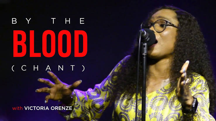 Victoria Orenze – By The Blood (Chant)