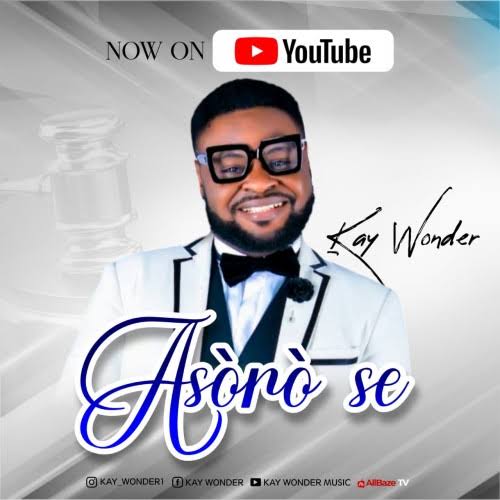 Kay Wonder – Asoro Se