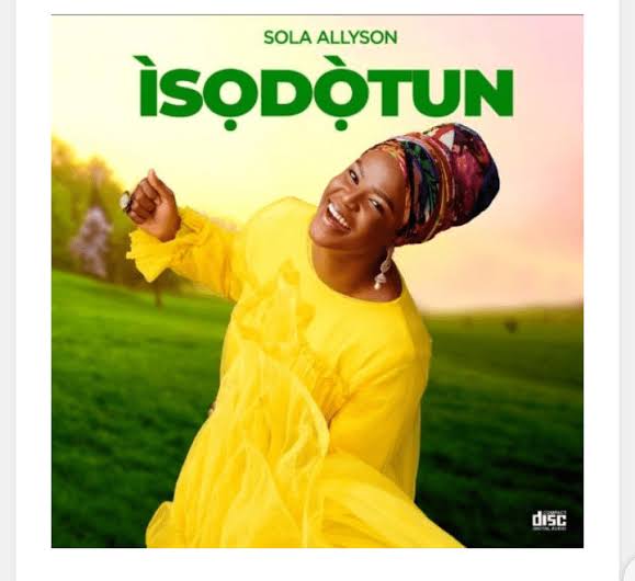 Sola Allyson – Ijoba Re De