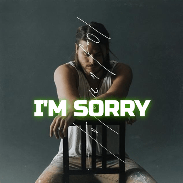 Cory Asbury – I’m Sorry