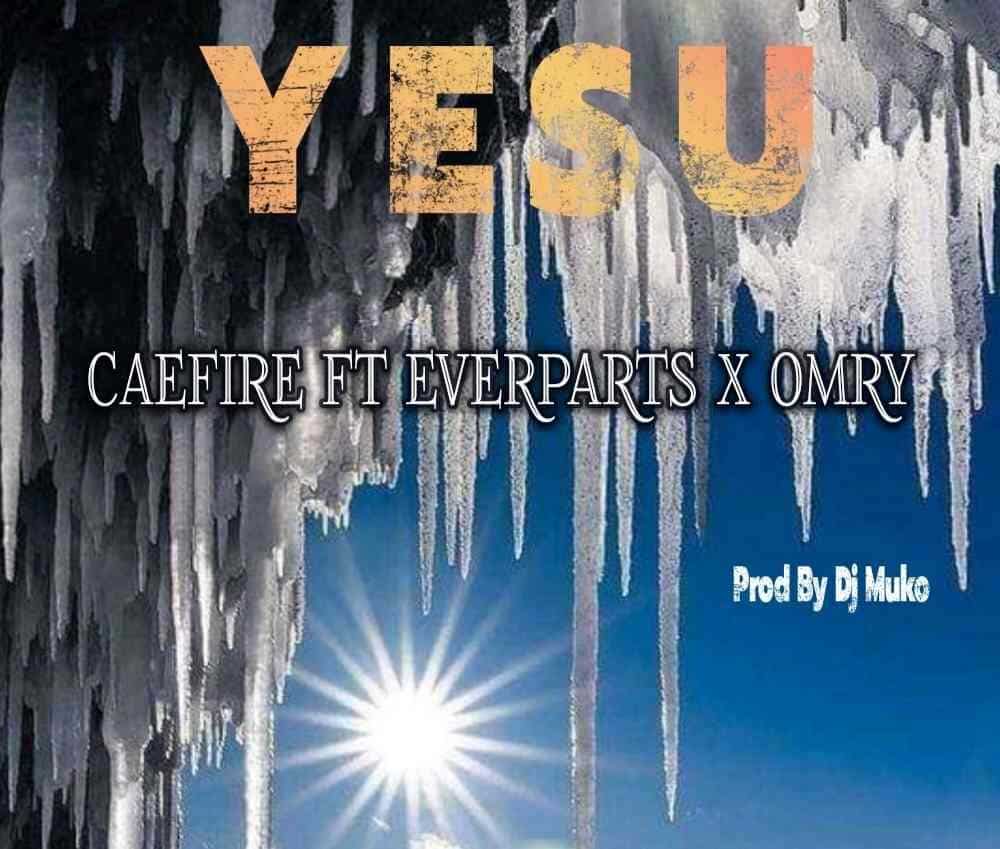 Caefire – Yesu