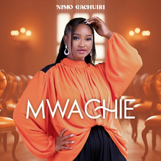 Nimo Gachuiri – Mwachie